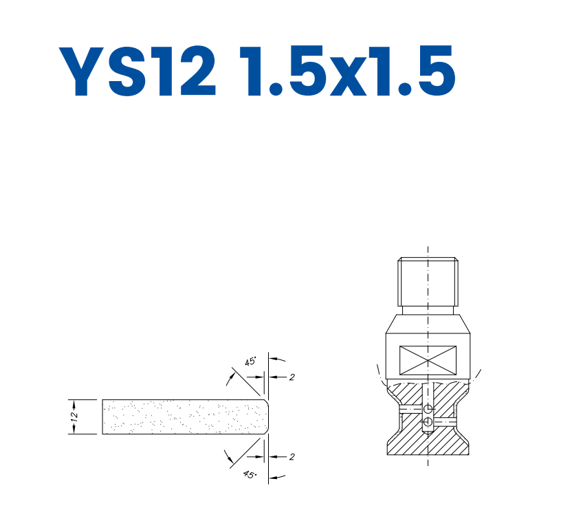 YS12 1.5x1.5 (12mm Double Chamfer 1.5x1.5)