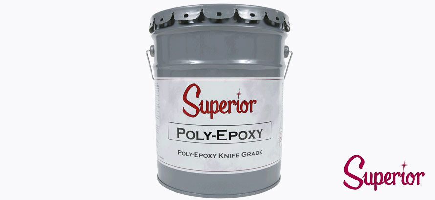 Superior POLY-EPOXY Knife Grade Adhesive
