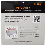 Alpha PT Cutter - The Ultimate Dry Blade for Hardscape Contractors